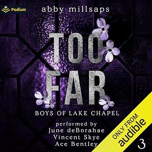 Too Far by Abby Millsaps