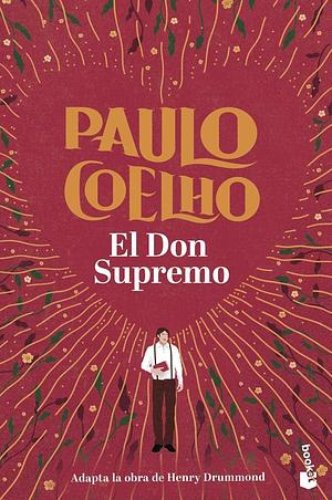 El Don Supremo by Paulo Coelho, Henry Drummond