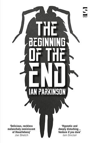 The Beginning of the End by Ian Parkinson