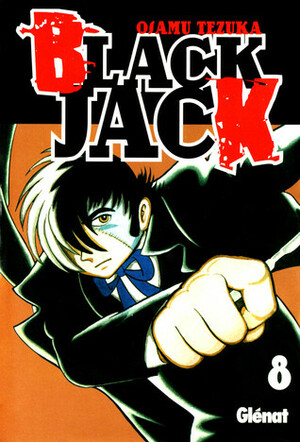 Black Jack 8 by Osamu Tezuka