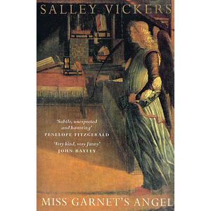 Miss Garnet's Angel by Salley Vickers