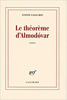 Le théorème d'Almodóvar by Antoni Casas Ros