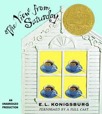 The View from Saturday by E.L. Konigsburg