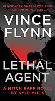 Lethal Agent by Kyle Mills