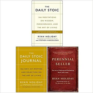 The Daily Stoic, Hardcover The Daily Stoic Journal, Hardcover Perennial Seller By Ryan Holiday Collection 3 Books Set by Ryan Holiday