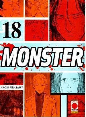 Monster, Vol. 18 by Naoki Urasawa, Naoki Urasawa