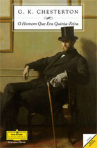 O Homem Que Era Quinta-Feira by G. K. Chesterton, Rita Guerra