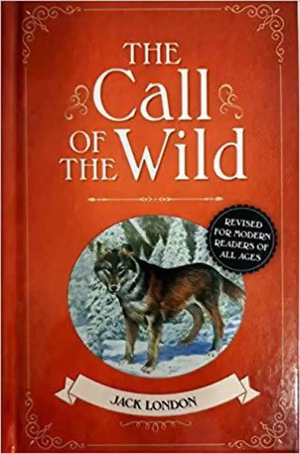 The Call of the Wild by Jack London