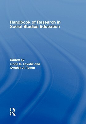 Handbook of Research in Social Studies Education by 