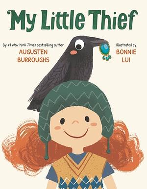 Chloe & Crow by Bonnie Lui, Augusten Burroughs