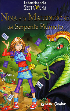 Nina e la maledizione del serpente piumato by Moony Witcher