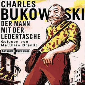 Der Mann mit der Ledertasche by Charles Bukowski, Hans Hermann