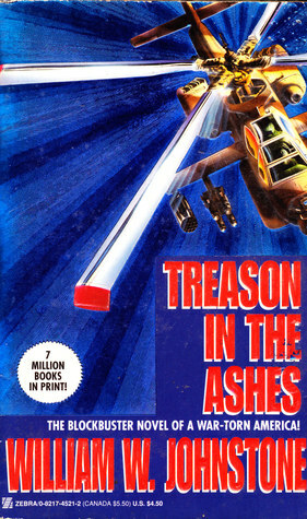 Treason in the Ashes by William W. Johnstone