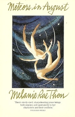 Meteors in August by Melanie Rae Thon