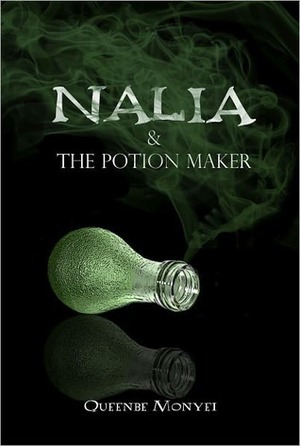 Nalia and the Potion Maker by Arine Hayrapetian, Queenbe Monyei