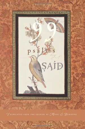 99 Psalms by Said, Mark S. Burrows