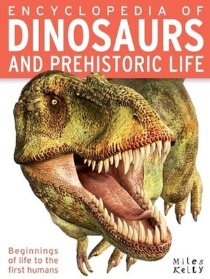 Encyclopedia of Dinosaurs and Prehistoric Life by Belinda Gallagher