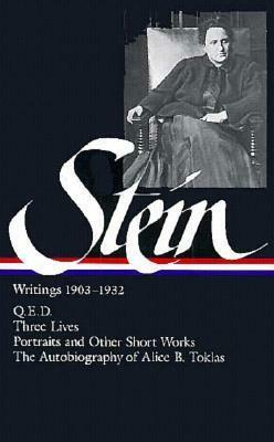 Writings 1903–1932 by Catharine R. Stimpson, Harriet Chessman, Gertrude Stein