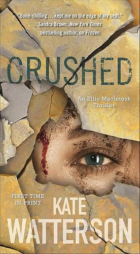 Crushed by Kate Watterson