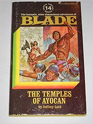 The Temples of Ayocan by Jeffrey Lord