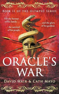 Oracle's War by Cath Mayo, David Hair