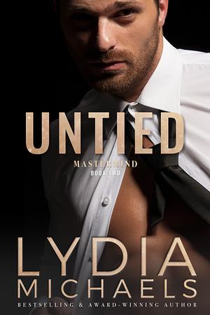 Untied by Lydia Michaels