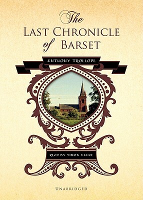 The Last Chronicle of Barset: Part One by Anthony Trollope