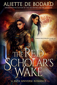 The Red Scholar's Wake by Aliette de Bodard