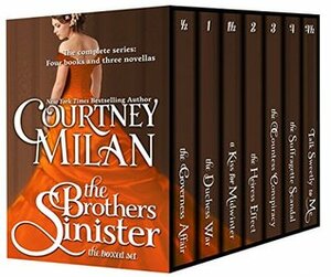 The Brothers Sinister: The Complete Boxed Set by Courtney Milan