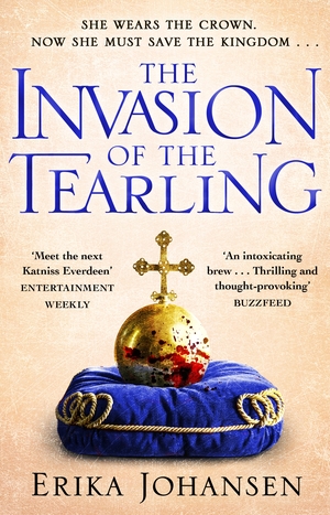 The Invasion of the Tearling by Erika Johansen