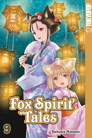 Fox Spirit Tales, Band 9 by Sakuya Amano