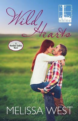 Wild Hearts by Melissa West