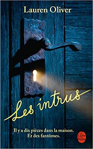 Les intrus by Lauren Oliver