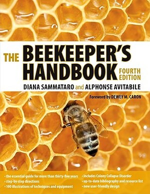 The Beekeeper's Handbook by Diana Sammataro, Alphonse Avitabile