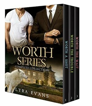 The Worth Series: Complete Collection by Lyra Evans