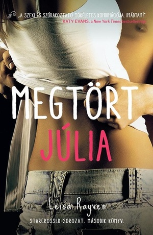 Megtört Júlia by Leisa Rayven