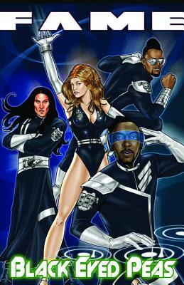 Fame: The Black Eyed Peas by Kristoffer Smith, M. Zachary Sherman