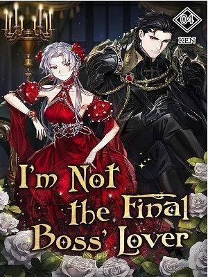 I'm Not The Final Boss' Lover! Vol. 4 by Astral Rabbit, Ken