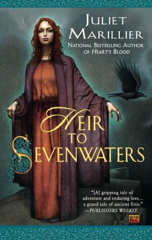 Heir to Sevenwaters by Juliet Marillier