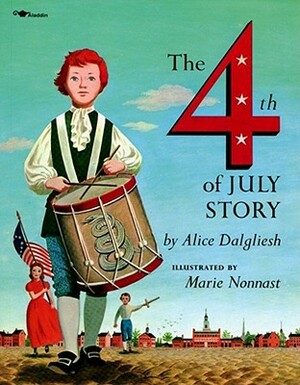 The Fourth of July Story by Alice Dalgliesh