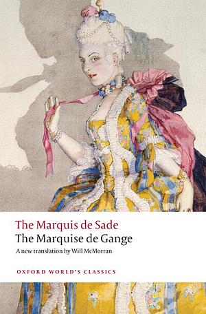 The Marquise de Gange by Marquis de Sade