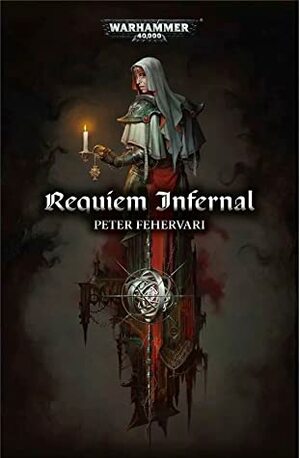 Requiem Infernal by Peter Fehervari