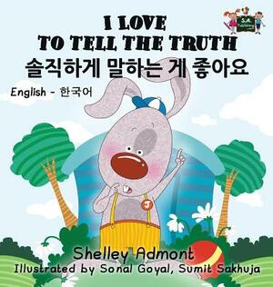 I Love to Tell the Truth: English Korean Bilingual Edition by Kidkiddos Books, Shelley Admont