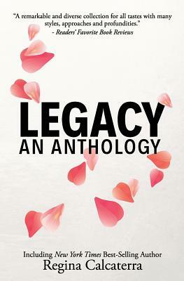 Legacy: An Anthology by J. J. Hensley, Adria J. Cimino, Kristopher Jansma