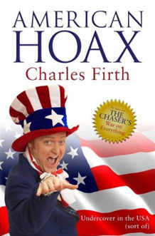 American Hoax: Undercover in the USA (Sort Of) by Charles Firth