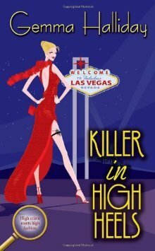 Killer in High Heels by Gemma Halliday
