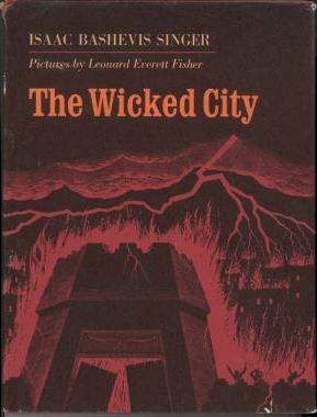 The Wicked City by Isaac Bashevis Singer