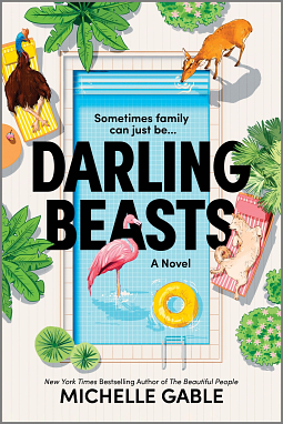 Darling Beasts: A Novel by Michelle Gable