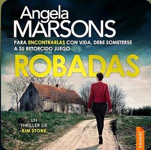 Robadas by Angela Marsons