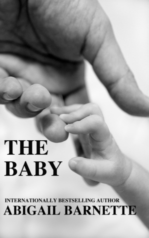 The Baby by Abigail Barnette